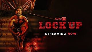 Lock Up  Official Trailer  Tamil Audio Thriller  Kuku FM OriginalsTN291 [upl. by Aidahs552]