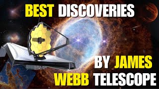 The 11 MOST BEAUTIFUL Discoveries by NASAs James Webb Space Telescope [upl. by Yeltnerb]