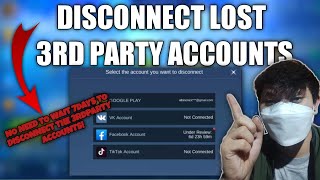 HOW TO DISCONNECT LOST 3RDPARTY ACCOUNTS IN MOBILE LEGENDS IN 2023 [upl. by Varipapa239]