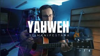 YAHWEH SE MANIFESTARÁ  JÔNATAS PEREIRA COVER [upl. by Abil]