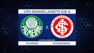 Palmeiras x Internacional  3ª Copa Gramado Laghetto Sub16 [upl. by Zia973]