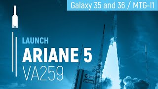 Flight VA259 – Stateoftheart  Galaxy 35 and 36  MTGI1  Ariane 5 Launch  Arianespace [upl. by Ludlew]