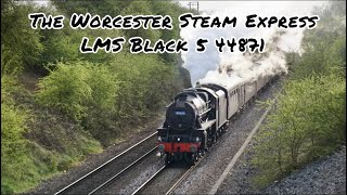 The Worcester Steam Express with LMS Black 5 44871 Steam Locomotive  Class 47 47848 [upl. by Dnalerb]