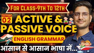 L2 Active Voice And Passive Voice  English Grammar  For Class9th To Class12th [upl. by Ezzo]