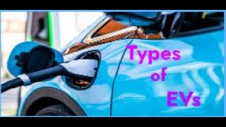 Types of Electric Vehicles Explained [upl. by Stephana]