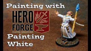 Painting Heroforge 4 Painting White [upl. by Kendra]