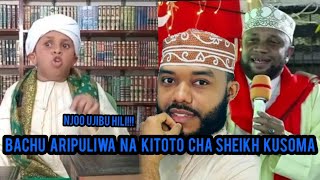 BACHU ARIPULIWA NA KITOTO CHA SHEIKH KUSOMA APIGWA ZA USO REJEA UKASOME VIZURI [upl. by Hgielhsa476]