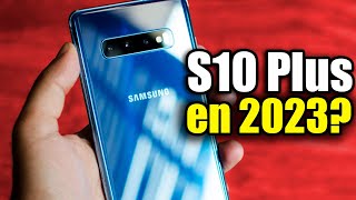 5 RAZONES para COMPRAR el Samsung Galaxy S10 Plus en 2023 [upl. by Aihsena]