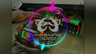 TALARICA  CHARLES CUSTODIO  Eletrofunk 2024 [upl. by Nwadal]