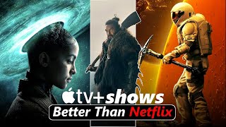 Top 7 Apple TV Shows That are Better Than Netflix MustWatch Apple TV Shows [upl. by Adnawahs855]