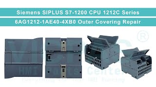 6AG12121AE404XB0 Siemens SIPLUS S71200 CPU 1212C Plastic Cover Body Repair [upl. by Firooc796]