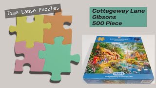 29 Cottageway Lane Puzzle Time Lapse Gibsons 500 piece [upl. by Eseer656]