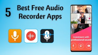 5 Best Free Audio Recorder Apps for Android [upl. by Isleen564]