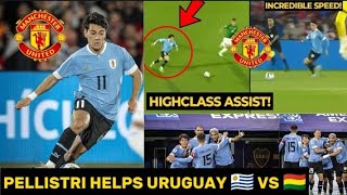 Facundo PELLISTRI HELPS URUGUAY BIG WIN VS Bolivia with assist and good work rate🔥  Man United News [upl. by Nelad532]