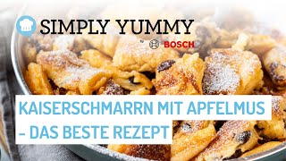 😍 😋 Familienliebling Kaiserschmarrn mit Apfelmus  SIMPLY YUMMY Rezepte [upl. by Norvall]