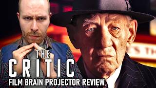 The Critic 2024 Ian McKellen REVIEW  Projector  Has some critical problems [upl. by Nnayrb]