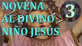 Novena al Divino Niño Jesús  Tercer día [upl. by Ruddie]