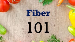 Fiber 101  High Fiber Foods Types amp Health Benefits [upl. by Ailedo]