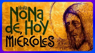 🟢 HORA NONA de HOY MIÉRCOLES 27 de Septiembre de 2023 ♱ Liturgia de las Horas Iglesia Católica [upl. by Cher]