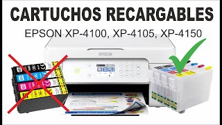 CARTUCHOS RECARGABLES PARA EPSON XP4105 XP4100 XP4150 XP3100 XP3105 XP3150 XP3155 [upl. by Yenittirb862]