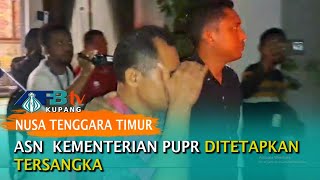 ASN Kementerian PUPR Ditetapkan Tersangka [upl. by Etnahs]