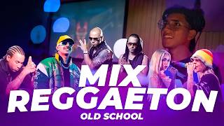 🔥Mix REGGAETÓN 🔥 OLD SCHOOL  Tego Calderon Wisin amp Yandel Don Omar  DJ Oliver [upl. by Toscano]