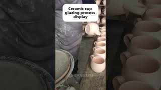 Ceramic cup glazing process CupMaking ceramiccup [upl. by Ruberta375]