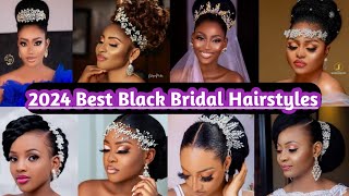 2024 Black Wedding Hairstyles Best Wedding Hairstyles Ideas For Gorgeous Black Women [upl. by Gneh846]