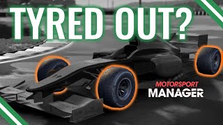 What You Need to Know About Tyres in Motorsport Manager [upl. by Nnayelhsa]