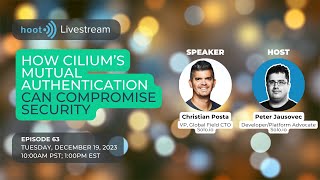 How Cilium’s mutual authentication can compromise security [upl. by Dupin859]
