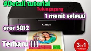 Cara mengatasi printer CANON MP237 5012 EROR SCANNER FOTOCOPY [upl. by Amyas884]