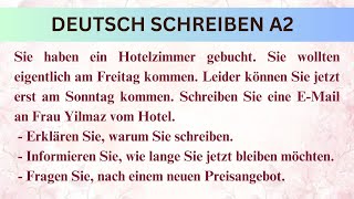 EMail  Sie haben ein Hotelzimmer gebucht Goethe Zertifikat A2 SCHREIBEN Teil 2 [upl. by Kravits]