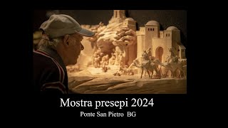 Mostra Presepi 2024 Ponte San Pietro BG Prontivia [upl. by Eixid252]