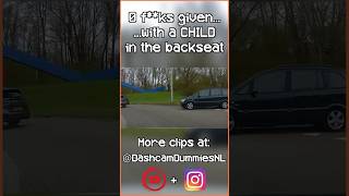 CHILD in DANGER carcrash carshorts dashcam baddrivers amsterdam drivingfails fyp crazydriver [upl. by Aivatnwahs]