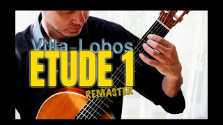 Heitor VillaLobos Etude 1  complete amp remastered [upl. by Ehrenberg]