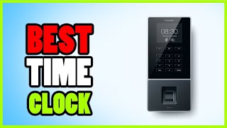 Top 5 Best Time Clocks 2022  Watch Before You Buy [upl. by Fia427]