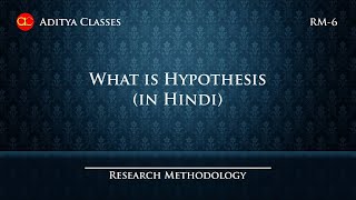 RM6  What is Hypothesis in Hindi  Research Methodology  Manish Tanwar [upl. by Victorine132]