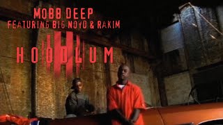 Mobb Deep ft Big Noyd amp Rakim  Hoodlum Choppin Mastah Remix [upl. by Nylrehc]