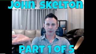 John Skelton Interview  Part 1  Scammers Bonds New Firms Accountability [upl. by Arramas557]