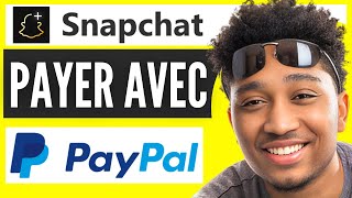 Comment Payer Snapchat  Avec PayPal  2025 [upl. by Case971]