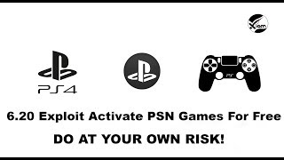 PS4 Jailbreak  620 Method Activate PSN Games For Free  Do At Your Own Risk [upl. by Zetneuq843]