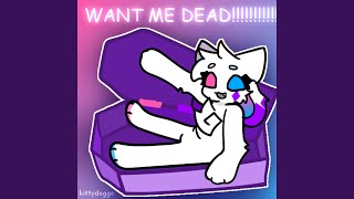 want me dead [upl. by Gerick]