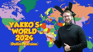 YAKKOS WORLD 2024 Dallins Version [upl. by Adnovahs469]