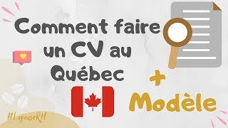 10 conseils pour réussir son CV Canada  CV Québec comment faire un CV [upl. by Tremml]