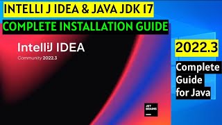 How to Install IntelliJ IDEA amp Java JDK 17 on Windows 10 64 bit Update 2023 [upl. by Hecklau]