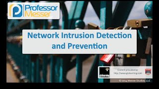 Network Intrusion Detection and Prevention  CompTIA Security SY0401 11 [upl. by Maxentia371]