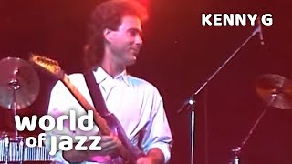 Kenny G  Tribeca  Live 12 July 1987 • World of Jazz [upl. by Magen524]