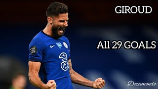 Olivier Giroud  All 29 goals for Chelsea so far [upl. by Grubb566]