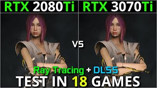 RTX 2080 Ti vs RTX 3070 Ti  Test in 18 Games  1440p amp 2160p  With Ray Tracing  DLSS  2023 [upl. by Felic502]