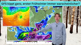 GFS kippt jetzt ganz Frühwinter jetzt doch immer wahrscheinlicher Wettervorhersage 71124 [upl. by Strephonn]